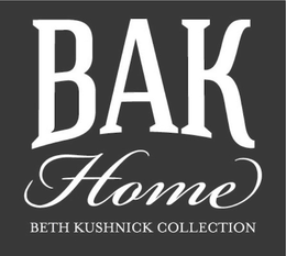 BAK HOME BETH KUSHNICK COLLECTION trademark