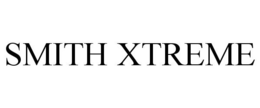 SMITH XTREME trademark