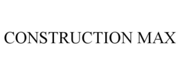 CONSTRUCTION MAX trademark