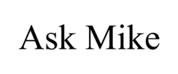 ASK MIKE trademark