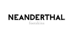 NEANDERTHAL FOOTSKINS trademark