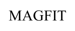 MAGFIT trademark