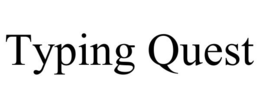 TYPING QUEST trademark