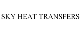 SKY HEAT TRANSFERS trademark