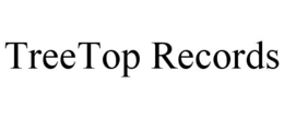 TREETOP RECORDS trademark
