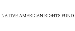 NATIVE AMERICAN RIGHTS FUND trademark