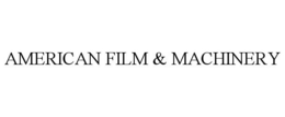 AMERICAN FILM & MACHINERY trademark