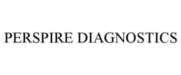PERSPIRE DIAGNOSTICS trademark
