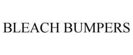 BLEACH BUMPERS trademark