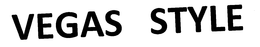 VEGAS STYLE trademark
