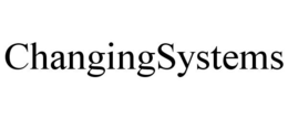 CHANGINGSYSTEMS trademark