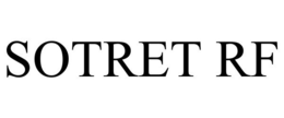 SOTRET RF trademark