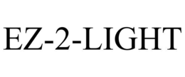 EZ-2-LIGHT trademark
