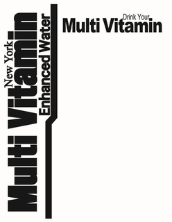 NEW YORK MULTI VITAMIN ENHANCED WATER DRINK YOUR MULTI VITAMIN trademark