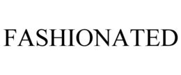 FASHIONATED trademark