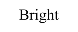 BRIGHT trademark