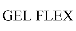 GEL FLEX trademark