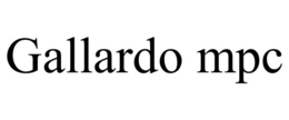 GALLARDO MPC trademark