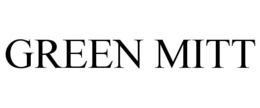 GREEN MITT trademark