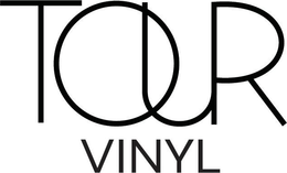 TOUR VINYL trademark
