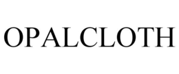 OPALCLOTH trademark