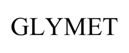 GLYMET trademark