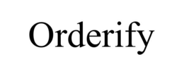 ORDERIFY trademark