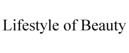 LIFESTYLE OF BEAUTY trademark