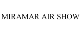 MIRAMAR AIR SHOW trademark