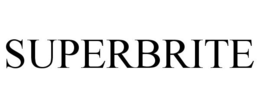 SUPERBRITE trademark