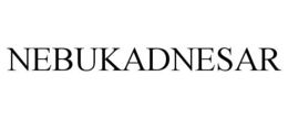 NEBUKADNESAR trademark