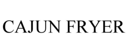 CAJUN FRYER trademark