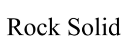 ROCK SOLID trademark