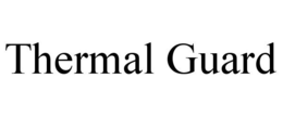 THERMAL GUARD trademark