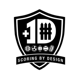 +1D SCORING BY DESIGN trademark