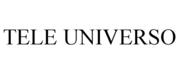 TELE UNIVERSO trademark