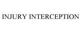 INJURY INTERCEPTION trademark