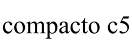 COMPACTO C5 trademark