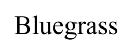 BLUEGRASS trademark