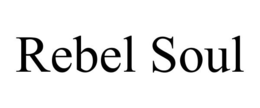 REBEL SOUL trademark