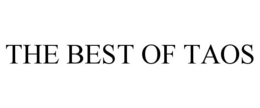 THE BEST OF TAOS trademark