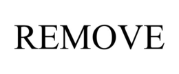 REMOVE trademark