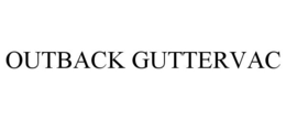 OUTBACK GUTTERVAC trademark