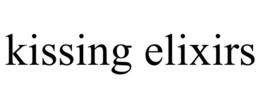 KISSING ELIXIRS trademark