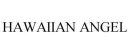HAWAIIAN ANGEL trademark