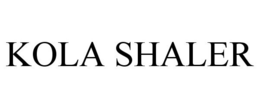 KOLA SHALER trademark