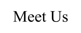 MEET US trademark
