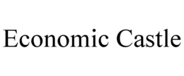 ECONOMIC CASTLE trademark