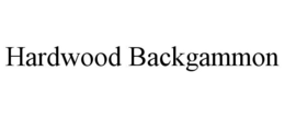 HARDWOOD BACKGAMMON trademark