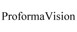 PROFORMA VISION trademark